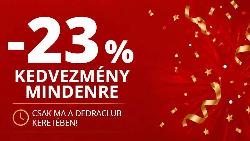 23% kedvezmény mindenre